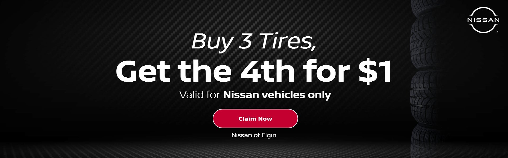 Nissan Vehicles Only Tires Offer
